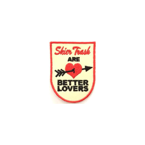 Skier Trash® Are Better Lovers Patch